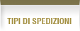 Tipi di Spedizioni